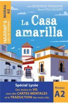 Leer en español : la casa amarilla  -  a2