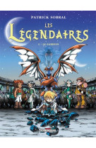 Les legendaires t.2 : le gardien