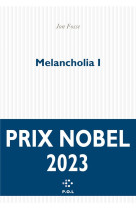 Melancholia tome 1