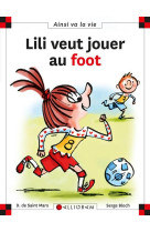 Lili veut jouer au foot