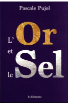 L'or et le sel