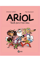 Ariol, tome 15 - touche pas a mon veau