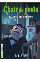 Chair de poule tome 2 : la nuit des pantins