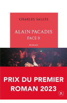 Alain pacadis, face b