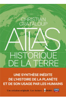 L'atlas historique de la terre