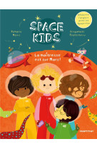 Space kids : la maitresse est sur mars !