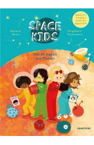Space kids : pas de papas sur pluton