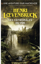 Cathedrales du vide