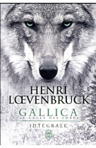 Le cycle des loups - gallica - l'integrale