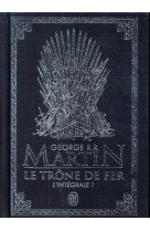 Le trone de fer - vol01 - l'integrale