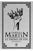 Le trone de fer - vol02 - l'integrale