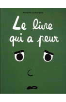 Le livre qui a peur