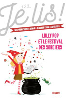 Lolly pop - tome 3 - lolly pop et le festival des sorciers