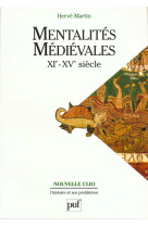 Les mentalites medievales (xie-xve siecle) t.1