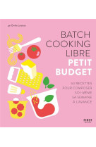 Batch cooking libre  -  petit budget