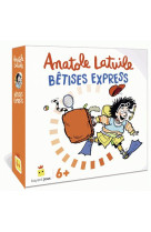 Anatole latuile : betises express