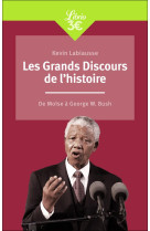 Les grands discours de l'histoire - de moise a george w. bush