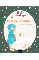 Bebe balthazar : ecoute, ecoute...