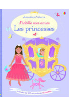 J'habille mes amies : les princesses