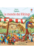 Explore... : le monde des vikings