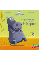 Mamie poule raconte - l'hippopotame qui avait le hoquet