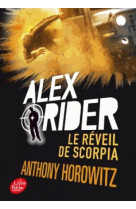 Alex rider tome 9 : le reveil de scorpia