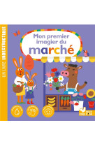 Mon imagier du marche - livre indestructible