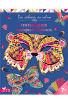 Mosaiques masques animaux - pochette avec accessoires