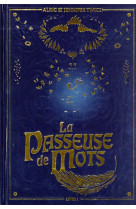 La passeuse de mots - tome 1 - edition collector