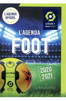 Agenda foot ligue 1 2020/2021 (edition 2020/2021)