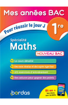 Mes annees bac tome 9 : specialite maths : 1re (edition 2019)