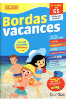 Bordas vacances - je rentre en grande section