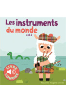 Les instruments du monde tome 2