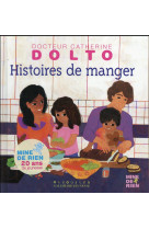 Histoires de manger