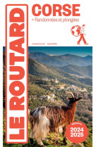 Guide du routard : corse  -  + randonnees et plongees (edition 2024/2025)