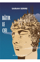 Batir le ciel