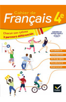 Cahier de francais : 4e  -  cahier de l'eleve (edition 2020)