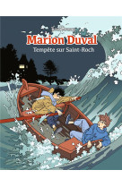 Marion duval, tome 05 - tempete sur saint-roch