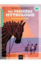 Ma premiere mythologie tome 4 : le cheval de troie