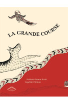 La grande course