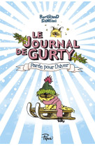 Le journal de gurty - t02 - paree pour l'hiver