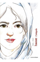 Ismahane : integrale tomes 1 et 2