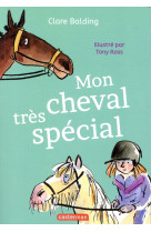 Mon cheval tres special tome 1