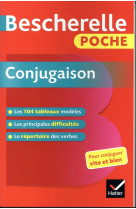 Bescherelle poche conjugaison - l'essentiel de la conjugaison francaise