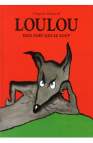 Loulou plus fort que le loup