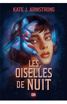 Les oiselles de nuit tome 1