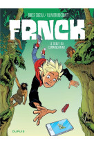 Frnck tome 1 : le debut du commencement