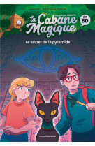 La cabane magique tome 3 : le secret de la pyramide