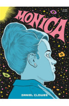 La bibliotheque de daniel clowes - one shot - la bibliotheque de daniel clowes - monica - fauve d'or