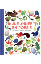 Une annee en poesie : un poeme a partager chaque jour